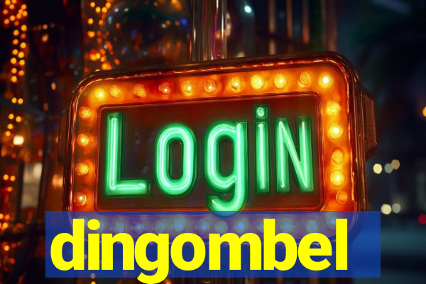 dingombel