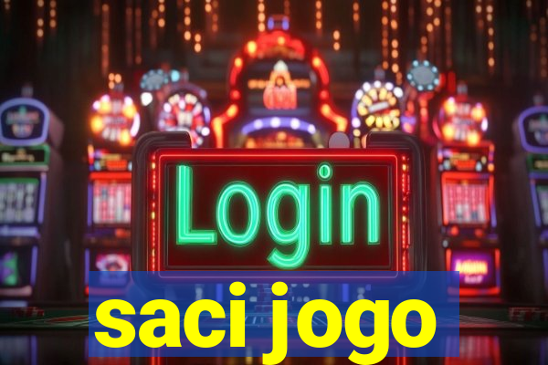 saci jogo