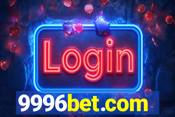 9996bet.com