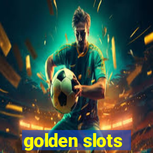 golden slots