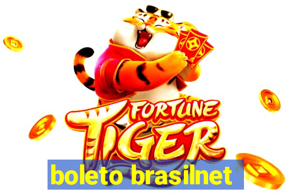 boleto brasilnet