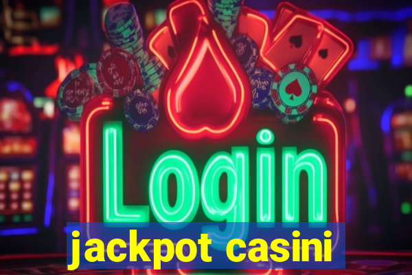 jackpot casini