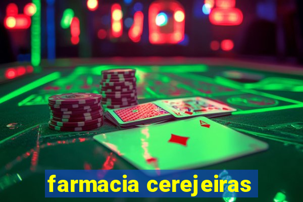 farmacia cerejeiras