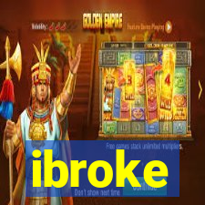 ibroke