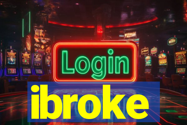 ibroke