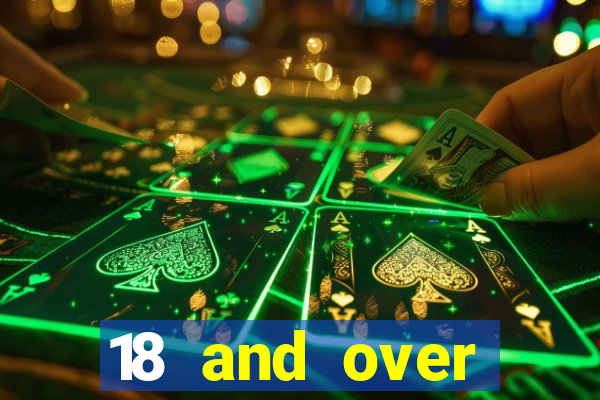 18 and over casinos in california