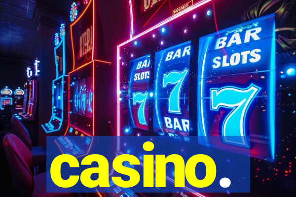 casino.