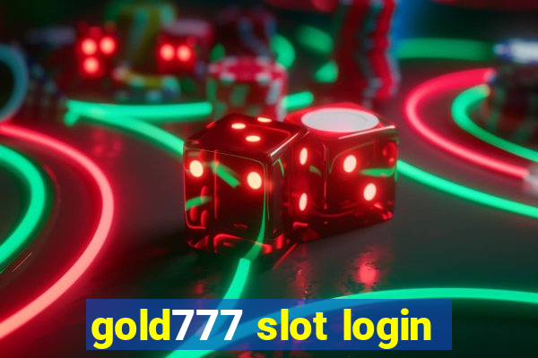 gold777 slot login