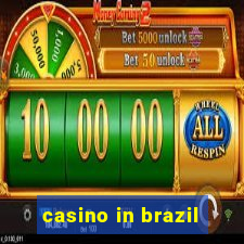 casino in brazil