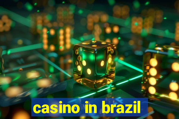 casino in brazil