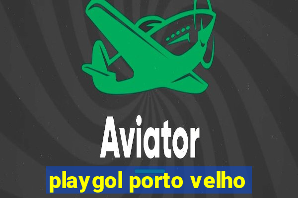 playgol porto velho