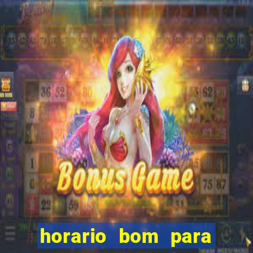 horario bom para ganhar no fortune tiger