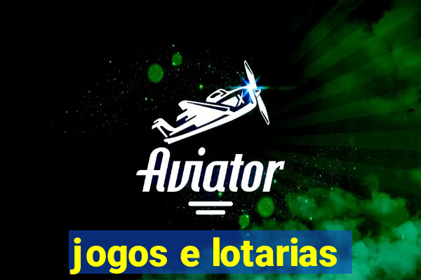 jogos e lotarias