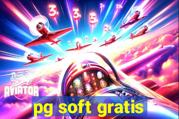 pg soft gratis