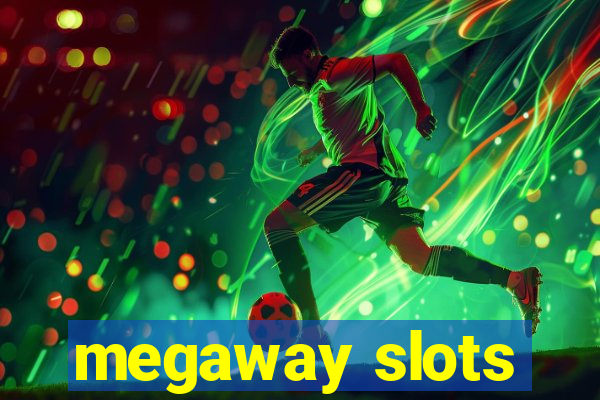 megaway slots