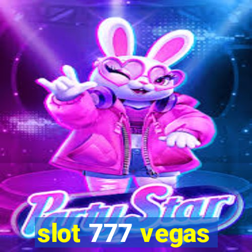 slot 777 vegas