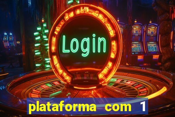 plataforma com 1 real de deposito