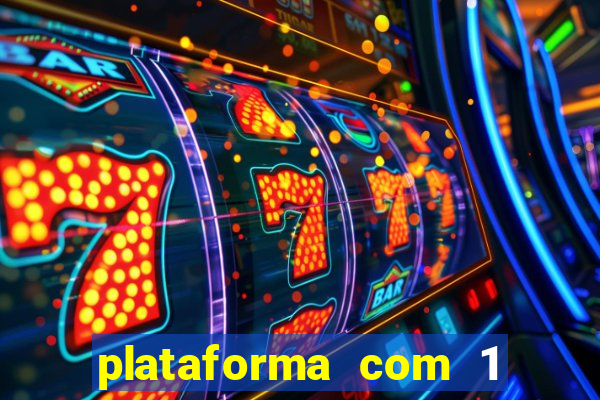 plataforma com 1 real de deposito