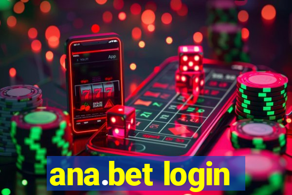 ana.bet login