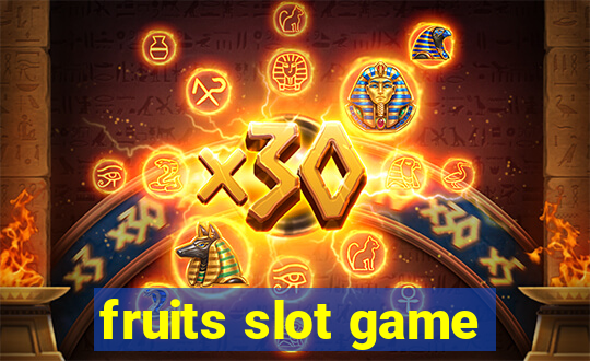 fruits slot game