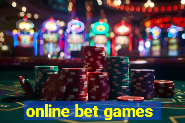 online bet games