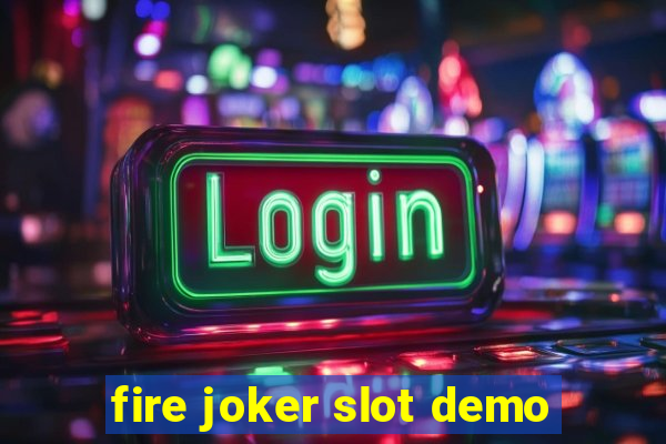 fire joker slot demo