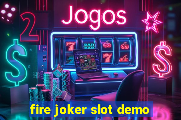 fire joker slot demo