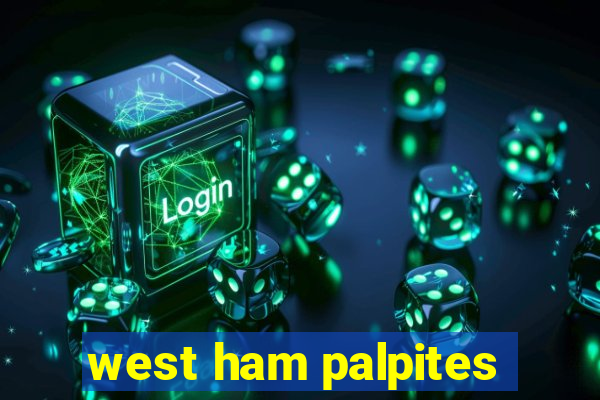 west ham palpites