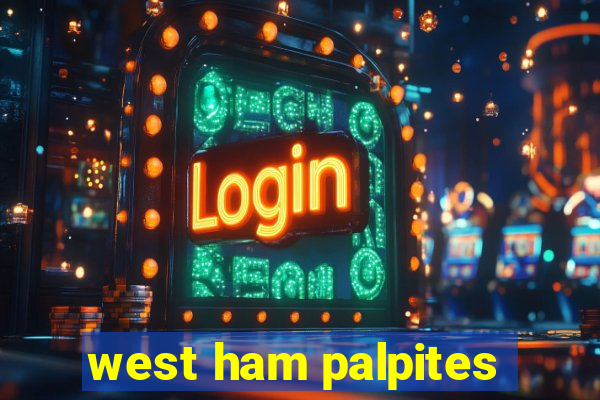 west ham palpites