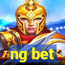 ng bet