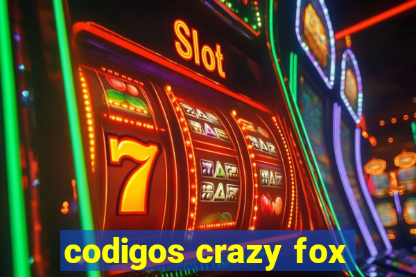 codigos crazy fox