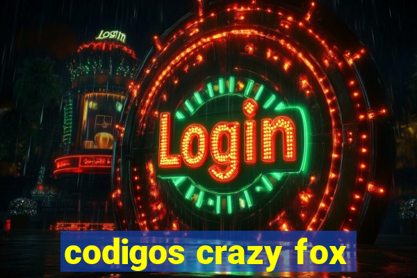 codigos crazy fox