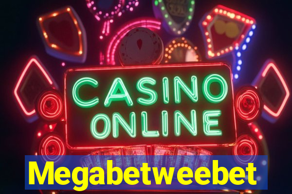 Megabetweebet