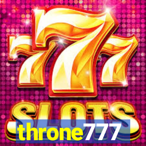 throne777