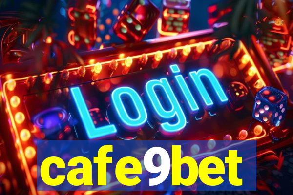 cafe9bet