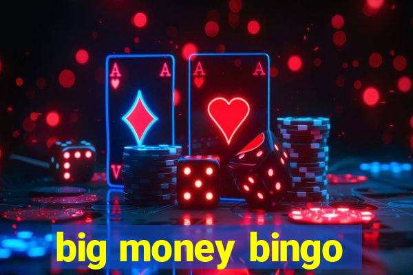 big money bingo