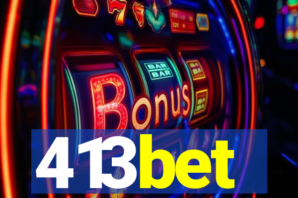 413bet