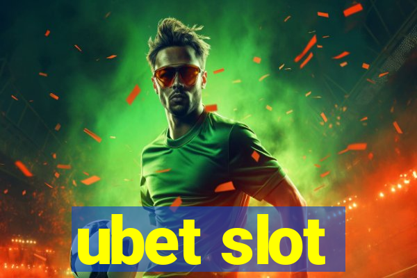 ubet slot