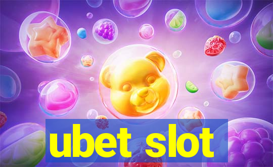 ubet slot