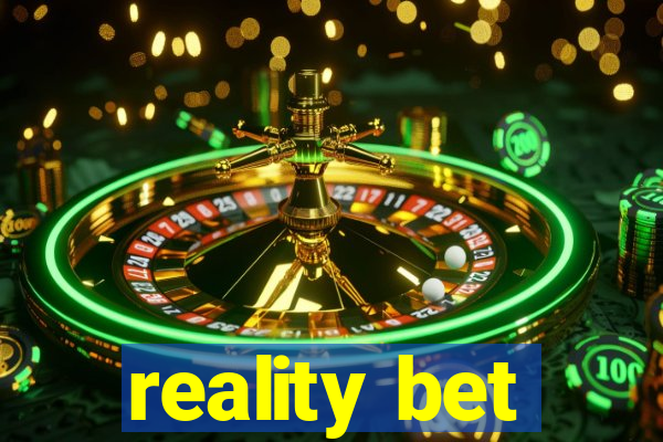 reality bet