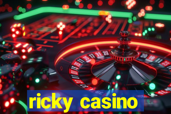 ricky casino