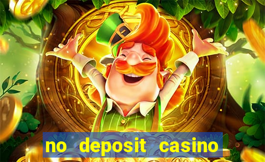 no deposit casino free spin