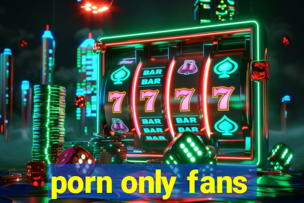 porn only fans