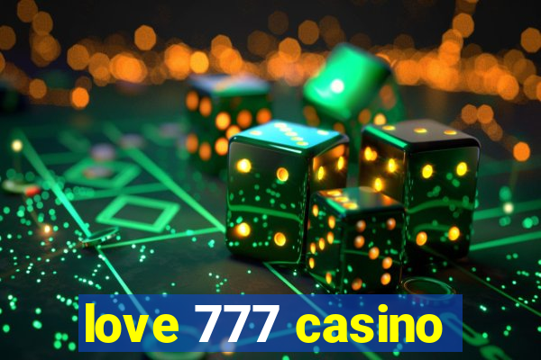 love 777 casino