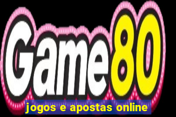 jogos e apostas online