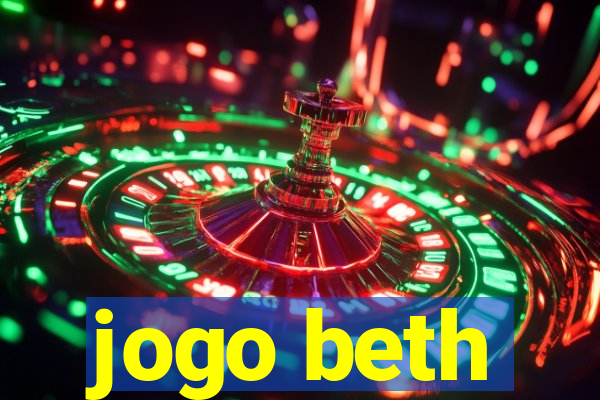 jogo beth