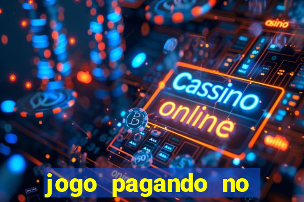 jogo pagando no cadastro 2024