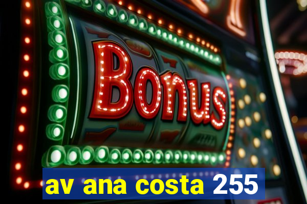 av ana costa 255