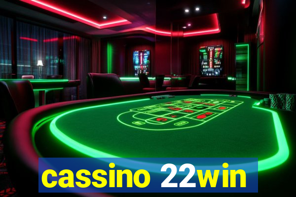 cassino 22win