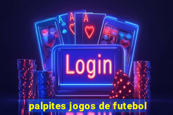 palpites jogos de futebol